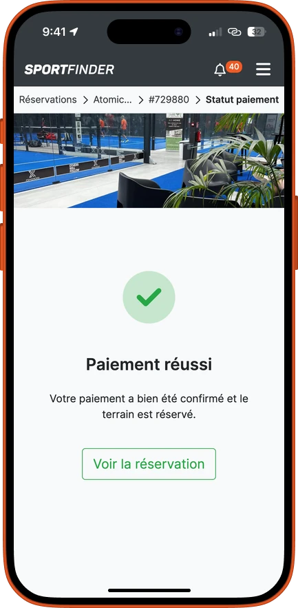 Un paiement réussi : le terrain est réservé