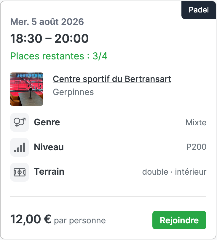 Une carte de match public padel au Centre sportif du Bertransart, avec le prix par personne et les places restantes